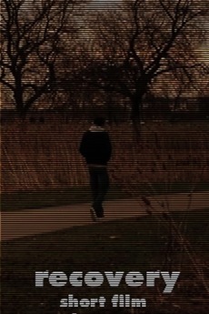 ‎Recovery directed by Harvey • Film + cast • Letterboxd