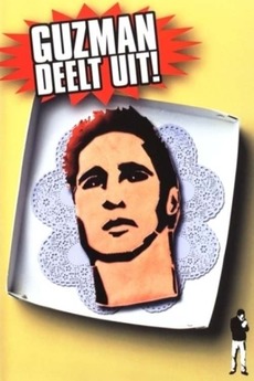 ‎Javier Guzman: Deelt Uit I (2002) directed by Paul Ruven • Film + cast ...