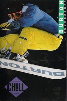 Burton Snowboards - Chill (1989) directed by Michael McDonnell Film + cast Letterboxd Burton Snowboards - Chill (1989) directed by Michael McDonnell Film + cast Letterboxd