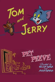 ‎Pet Peeve (1954) directed by Joseph Barbera, William Hanna • Reviews