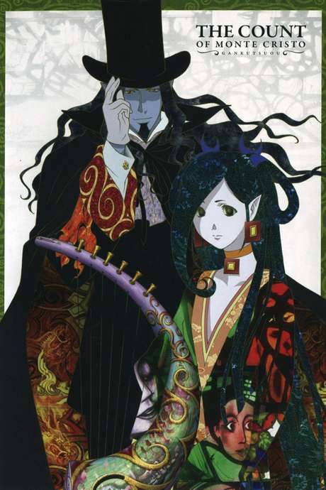 Watch Gankutsuou The Count Of Monte Cristo ‎Gankutsuou: The Count of Monte Cristo (2004) directed by Mahiro Maeda