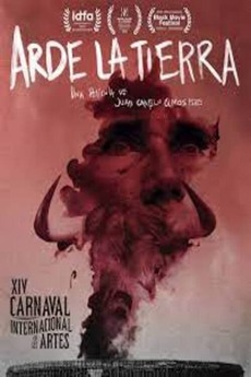 â žarde La Tierra 2019 Directed By Juan Camilo Olmos Feris â Reviews