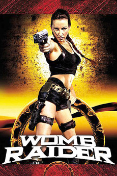 Womb Raider (2003) directed by Randolph Scott • Reviews, film + ...