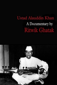 Allahuddin Ustad Ustad Alauddin Khan (1963) directed by Ritwik Ghatak • Reviews, film ...