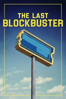 The Last Blockbuster Directed By Taylor Morden Reviews Film Cast Letterboxd