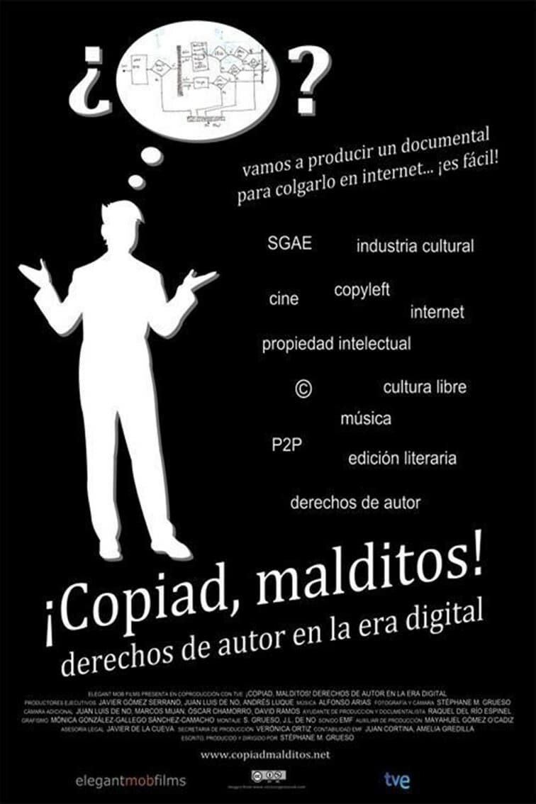 ¡Copiad, Malditos!