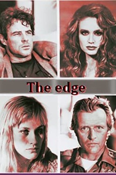 ‎The Edge (1989) directed by Nicholas Kazan, Luis Mandoki et al ...