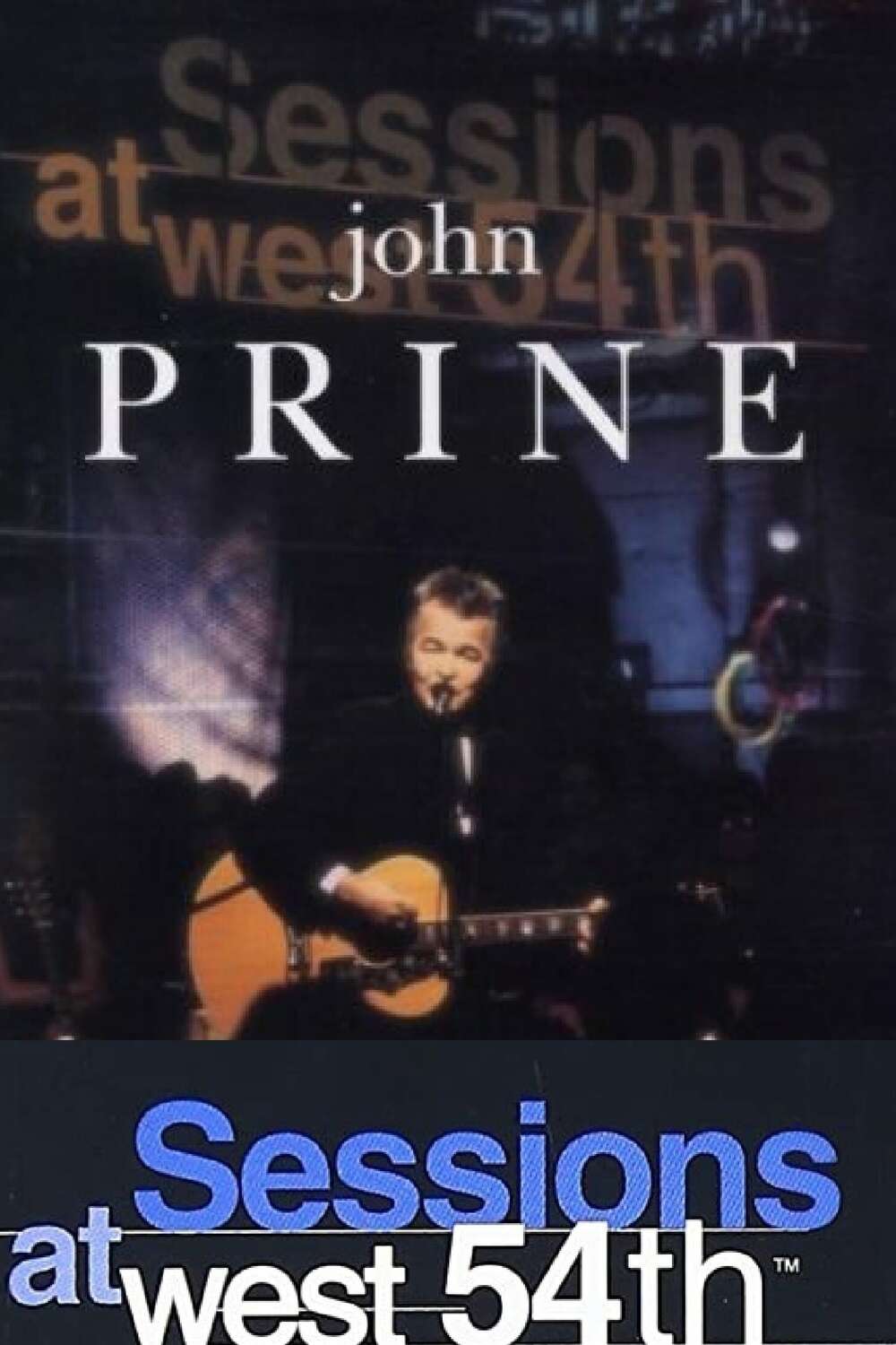 その他 John Prine Live from Sessions at West 54th [DVD] John Prine: Live from Sessions at West 54th (1999) • Reviews