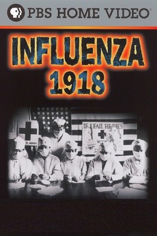 ‎Influenza 1918 (1998) directed by Robert Kenner • Reviews, film + cast ...