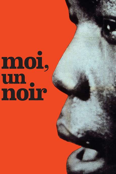 Moi, un Noir (1958) directed by Jean Rouch • Reviews, film + cast