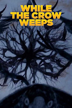 While The Crow Weeps