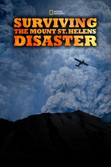 ‎Surviving the Mount St. Helens Disaster (2020) directed by Sophie