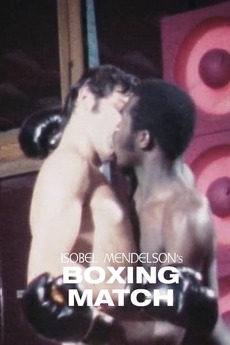 ‎Boxing Match (1973) directed by Isobel Mendelson • Reviews, film ...