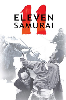 ‎Eleven Samurai (1967) directed by Eiichi Kudo • Reviews, film + cast ...