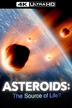 ‎Asteroids: The Source of Life? (2020) • Reviews, film + cast • Letterboxd