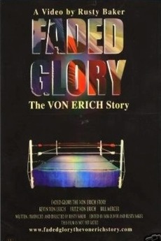 ‎Faded Glory: The Von Erich Story (2000) directed by Rusty Baker ...