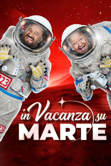 ‎On Vacation on Mars (2020) directed by Neri Parenti ...