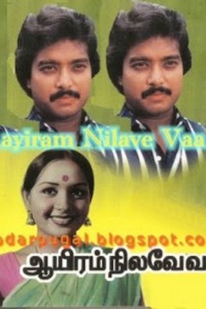 Aayiram Nilavae Vaa