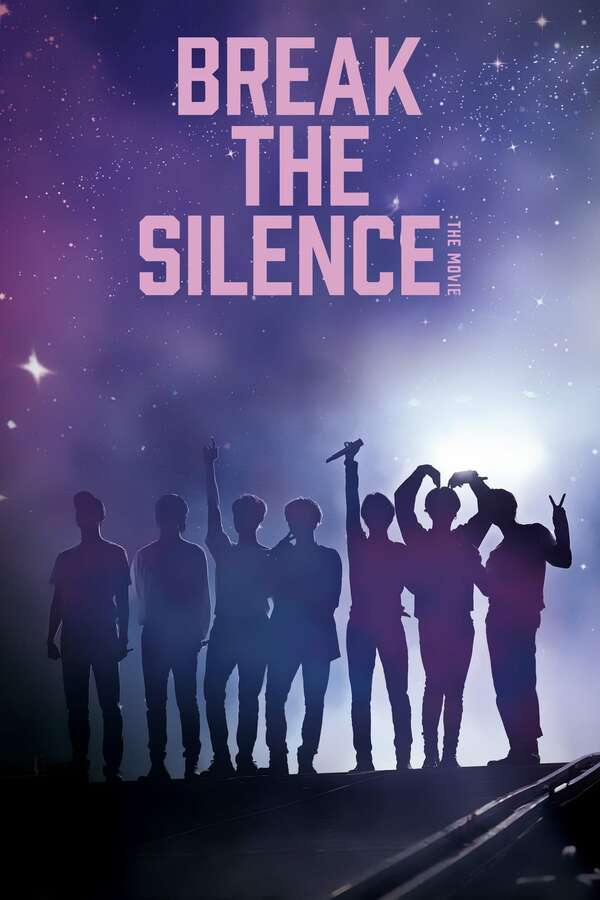 Break the Silence: The Movie (2020) directed by Park Jun-soo