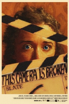 ‎This Camera is Broken (2019) directed by Joshua Hext • Reviews, film ...