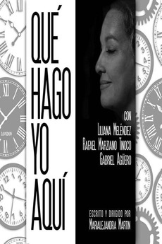 ‎Qué Hago Yo Aquí (2019) directed by Marialejandra Martin • Film + cast
