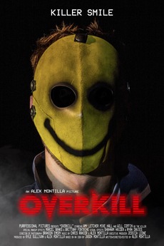 ‎OverKill (2020) directed by Alex Montilla • Reviews, film + cast ...