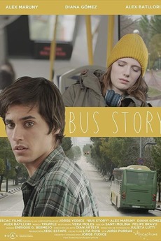 ‎Bus Story (2018) directed by Jorge Yúdice • Reviews, film + cast ...