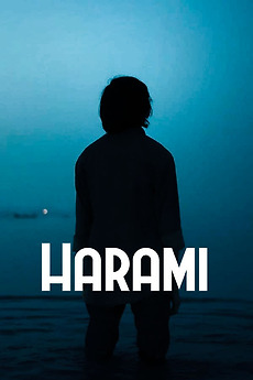 Harami (2020) directed by Shyam Madiraju • Reviews, film + cast ...