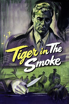 Tiger in the Smoke (1956) directed by Roy Ward Baker • Reviews