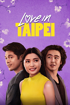Love in Taipei (2023) directed by Arvin Chen • Reviews, film + cast