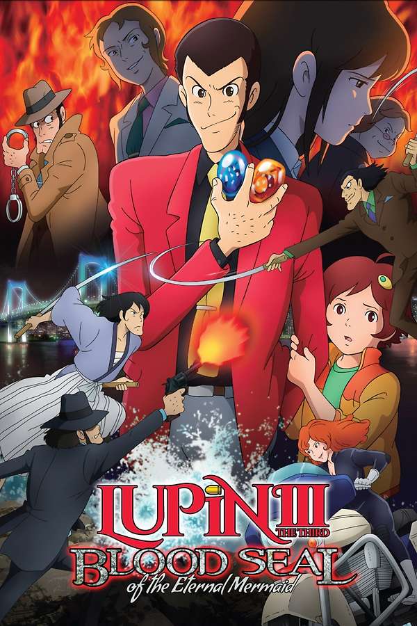 Lupin the Third: Blood Seal of the Eternal Mermaid (2011) directed