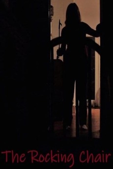 ‎The Rocking Chair (2019) directed by Dominic Grose • Reviews, film ...