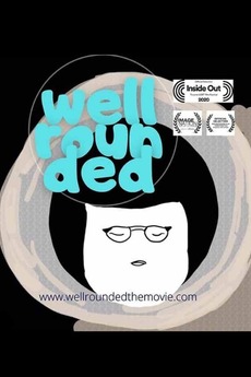 ‎Well Rounded (2020) directed by Shana Myara • Reviews, film + cast ...