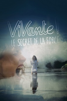 ‎Vivante ! (2020) directed by Alexandre Ferrini • Film + cast • Letterboxd