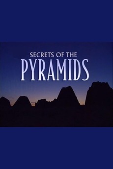 ‎Secrets of the Pyramids (1999) • Film + cast • Letterboxd