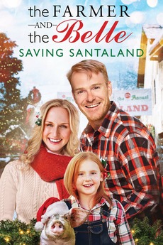 ‎The Farmer and the Belle: Saving Santaland (2020) directed by Wes