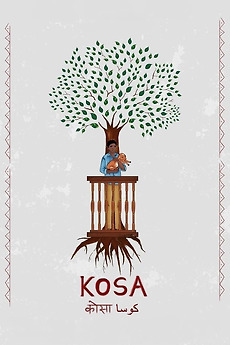 Kosa (2020) directed by Mohit Priyadarshi • Reviews, film + cast
