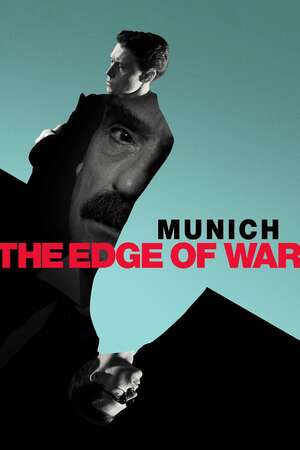 Munich – The Edge of War poster