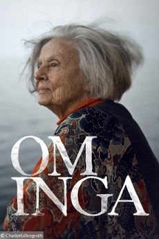 Om Inga (2020) directed by Fanny Risberg • Film + cast • Letterboxd