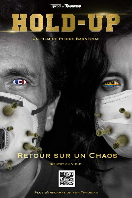 HoldUp (2020) directed by Pierre Barnérias • Reviews, film + cast