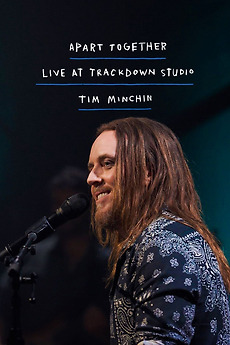Tim Minchin Apart Together Live At Trackdown Studios (2020) directed