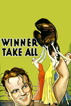 Winner Take All 1932 Directed By Roy Del Ruth Reviews Film Cast Letterboxd