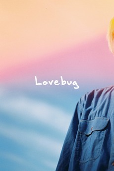 ‎Lovebug (2021) • Film + cast • Letterboxd