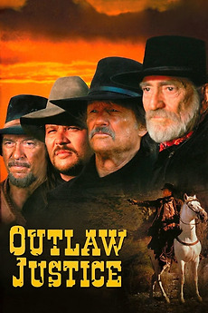 Outlaw Justice (1999) directed by Bill Corcoran • Reviews, film +  