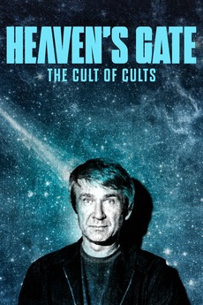 Heaven's Gate: The Cult of Cults (2020) directed by J. Clay Tweel