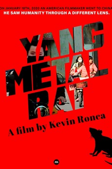 ‎Yang Metal Rat directed by Kevin Ronca • Film + cast • Letterboxd