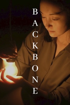‎Backbone (2020) directed by Beau Han Bridge, Jullianna Oke • Film ...