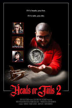 ‎Heads or Tails 2 (2021) directed by Frank Ogallala • Reviews, film