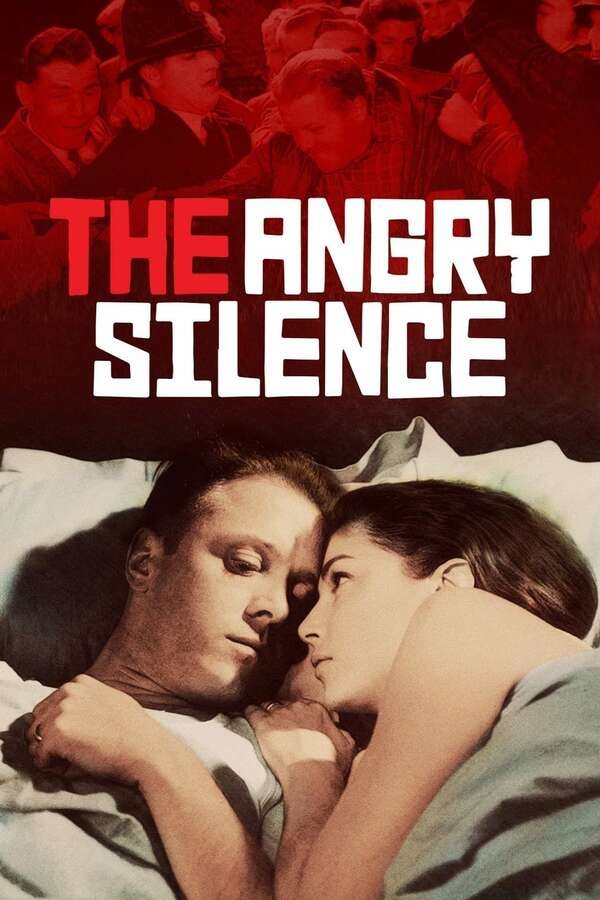 The Angry Silence (1960) directed by Guy Green • Reviews, film + cast • Letterboxd