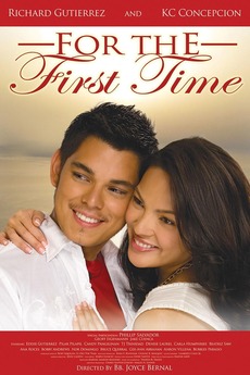 ‎For the First Time (2008) directed by Joyce E. Bernal • Reviews, film ...